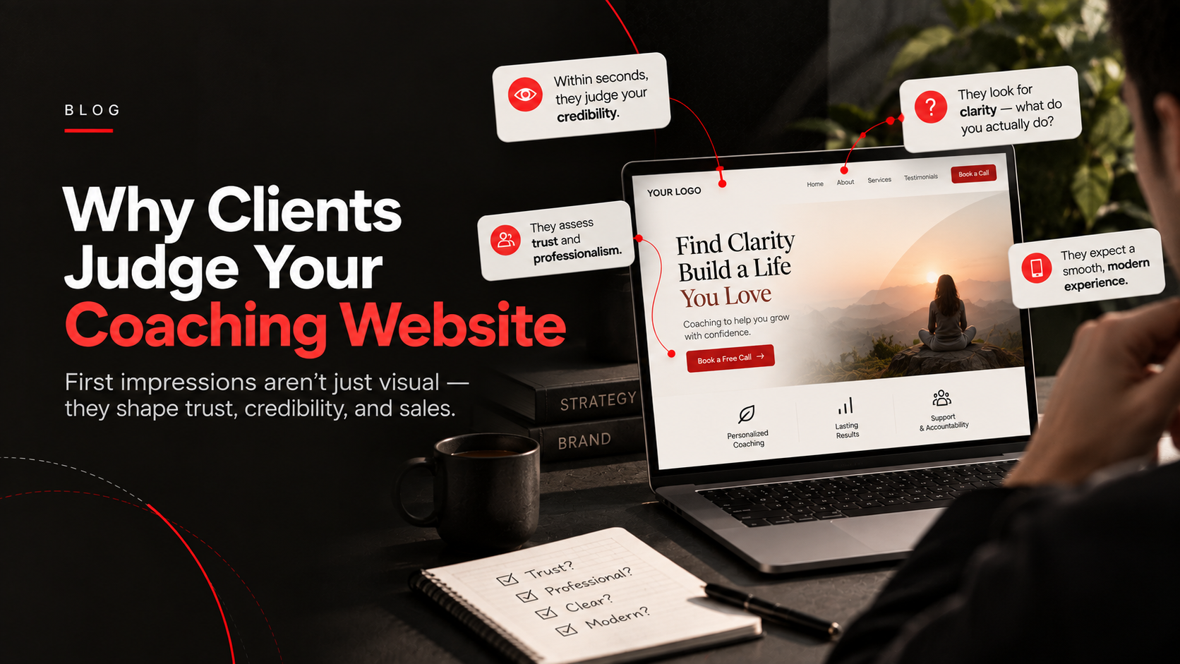Why High-Paying Clients Are Secretly Judging Your Coaching Website